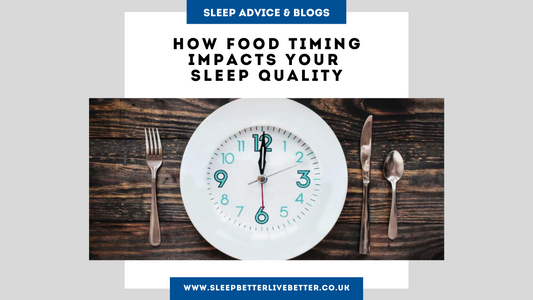How Food Timing Impacts Your Sleep Quality